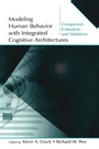 Cover: Modeling Human Behavior With Integrated Cognitive Architectures - Psychology Press Ltd