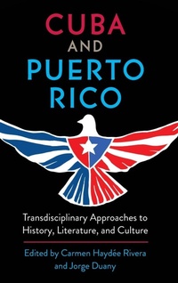 Enlarge image Cover: Cuba and Puerto Rico - University Press of Florida