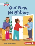 Cover: Our New Neighbors - Lerner Publishing Group