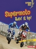 Cover: Supermoto - Lerner Publishing Group