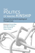 Cover: The Politics of Making Kinship - Berghahn Books