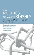 Cover: The Politics of Making Kinship - Berghahn Books