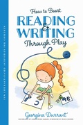 Cover: How to Boost Reading and Writing Through Play - Jessica Kingsley Publishers
