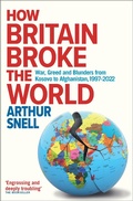Cover: How Britain Broke the World - Canbury