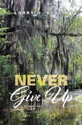 Cover: Never Give Up - Media Literary Excellence
