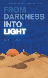 Abbildung von: From Darkness Into Light - Naulit Inc.