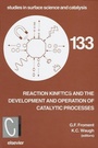 Cover: Reaction Kinetics and the Development and Operation of Catalytic Processes - Elsevier