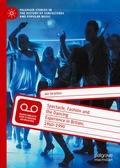 Cover: Spectacle, Fashion and the Dancing Experience in Britain, 1960-1990 - Palgrave Macmillan