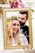 Cover: Hochzeit mit einem spanischen Milliard&auml;r - CORA Verlag