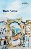 Cover: Kirk Sehir - Muhit Kitap