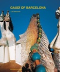 Cover: Gaudi of Barcelona - Ediciones Poligrafa