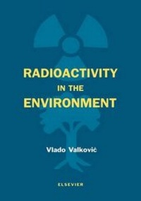 Abbildung von: Radioactivity in the Environment - Elsevier