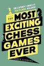 Cover: The Most Exciting Chess Games Ever - New in Chess