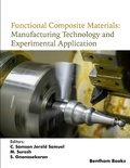 Cover: Functional Composite Materials: Manufacturing Technology and Experimental Application - Bentham Science Publishers