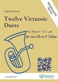 Abbildung von: Twelve Virtuosic Duets for two Eb or F Tubas - Glissato Edizioni Musicali