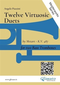 Abbildung von: Twelve Virtuosic Duets For Bass Trombones - Glissato Edizioni Musicali