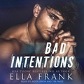 Cover: Bad Intentions - Tantor Audio