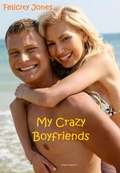 Cover: My Crazy Boyfriends - AvantLifeGuard Books
