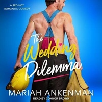 Abbildung von: The Wedding Dilemma - Tantor Audio
