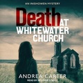 Cover: Death at Whitewater Church - Tantor Audio