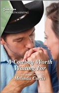 Cover: A Cowboy Worth Waiting For - Harlequin