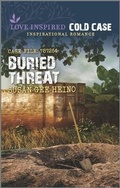 Cover: Buried Threat - Inspirational Cold Case Collection