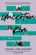 Cover: Uncertain Kin - Doubleday Canada