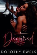 Cover: Destined - Dorothy Ewels