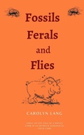 Cover: Fossils, Ferals and Flies - Geosed Consulting and Editing Services
