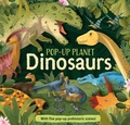 Cover: Pop-Up Planet: Dinosaurs - Kingfisher Books Ltd
