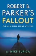 Cover: Robert B. Parker's Fallout - No Exit Press