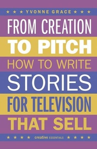 Abbildung von: From Creation to Pitch - Creative Essentials
