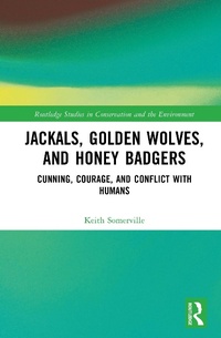 Abbildung von: Jackals, Golden Wolves, and Honey Badgers - Routledge