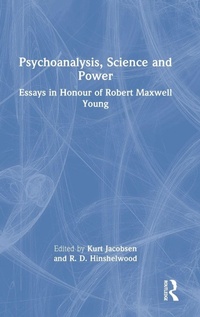 Enlarge image Cover: Psychoanalysis, Science and Power - Routledge