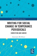 Cover: Writing for Social Change in Temperance Periodicals - Routledge