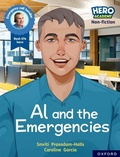 Cover: Hero Academy Non-fiction: Oxford Reading Level 11, Book Band Lime: Al and the Emergencies - Oxford University Press