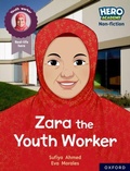 Cover: Hero Academy Non-fiction: Oxford Reading Level 10, Book Band White: Zara the Youth Worker - Oxford University Press