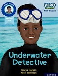Cover: Hero Academy Non-fiction: Oxford Reading Level 12, Book Band Lime+: Underwater Detective - Oxford University Press