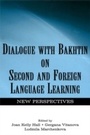 Cover: Dialogue With Bakhtin on Second and Foreign Language Learning - Routledge