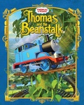 Cover: Thomas & Friends(TM): Thomas and the Beanstalk - GULLANE THOMAS LLC