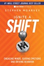 Cover: Ignite a Shift - Morgan James Publishing