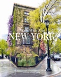 Cover: Walk With Me: New York - Abrams Image