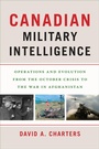 Cover: Canadian Military Intelligence - Georgetown University Press