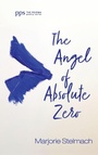 Cover: The Angel of Absolute Zero - Cascade Books