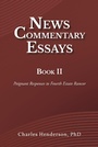 Cover: News Commentary Essays Book II - Christian Faith Publishing, Inc.