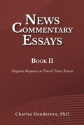 Cover: News Commentary Essays Book II - Christian Faith Publishing, Inc.
