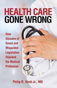 Abbildung von: Health Care Gone Wrong - Whaler Books