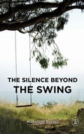 Cover: The Silence Beyond the Swing - Library and Archives Canada