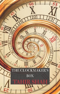 Enlarge image Cover: The Clockmaker's Box - Secretum Mundi Publishing Ltd