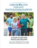 Cover: Forever Active Older Adult Health & Fitness Playbook - Forever Active